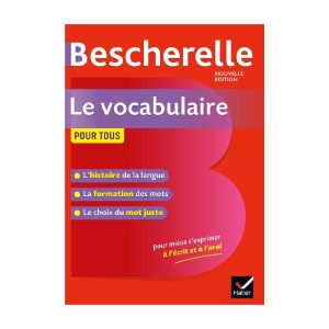 LIVRE BESCHERELLE VOCABULAIRE POUR TOUS